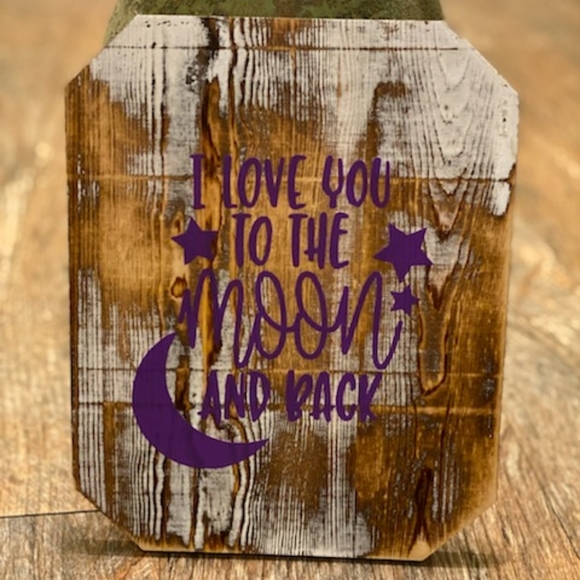I love you to the moon and back handmade wood sign - Picture 2 of 2